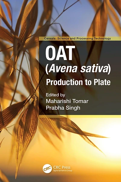 Oat (Avena sativa): Production to Plate