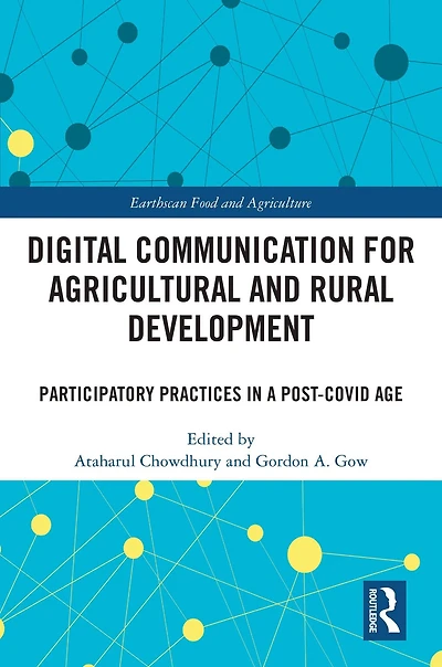 Digital Communication for Agricultural and Rural Development: Participatory Practices a Post-COVID Age