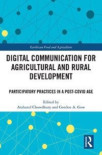Digital Communication for Agricultural and Rural Development: Participatory Practices a Post-COVID Age