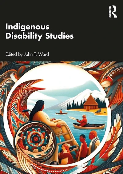 Indigenous Disability Studies