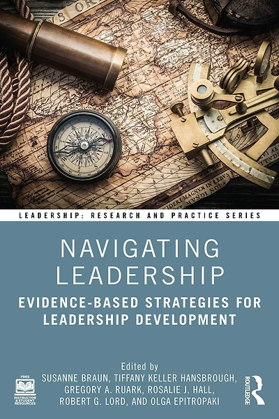 Navigating Leadership: Evidence-Based Strategies for Leadership Development