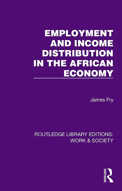 Employment and Income Distribution the African Economy