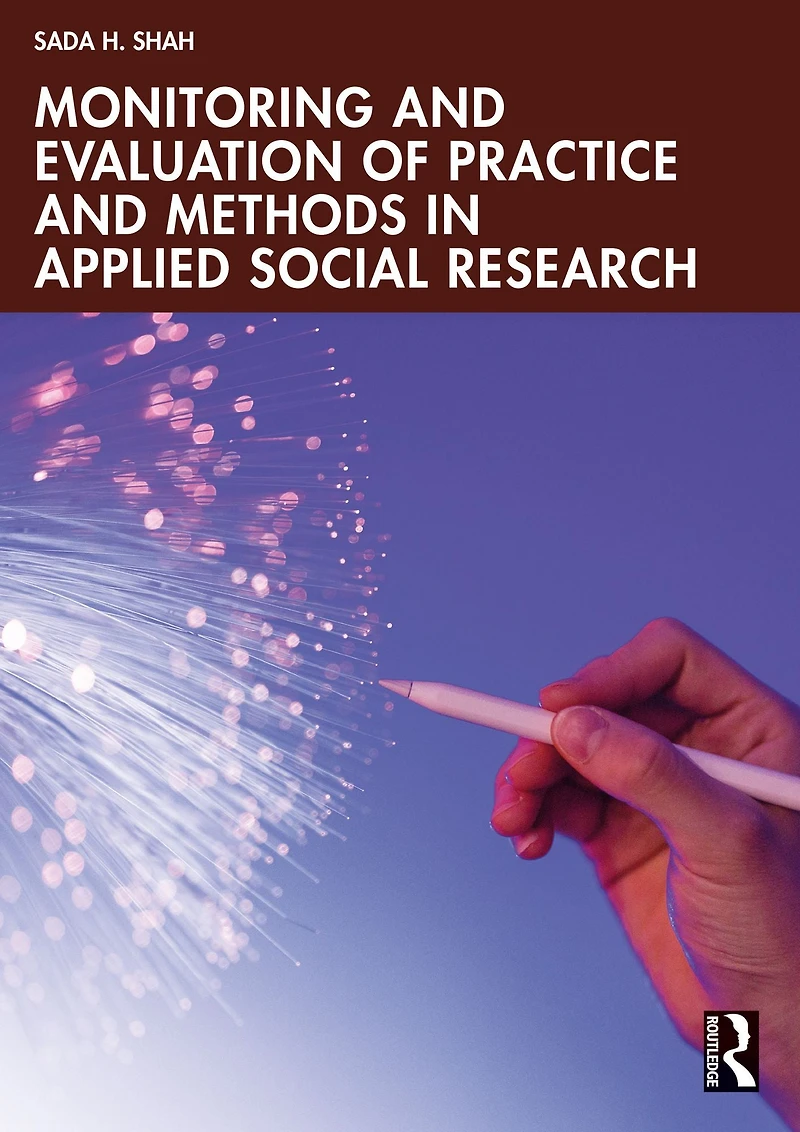 Monitoring and Evaluation of Practice Methods Applied Social Research