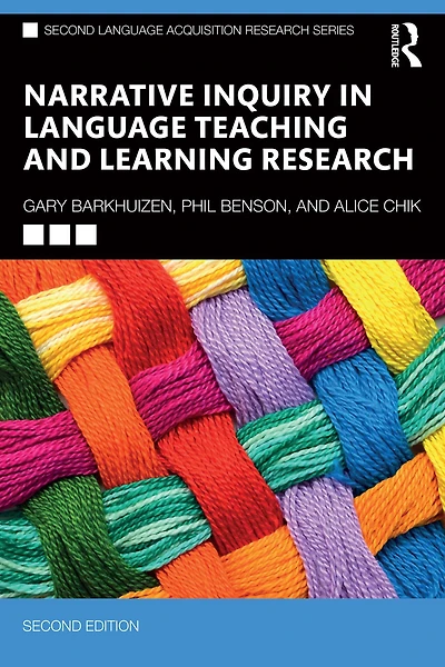 Narrative Inquiry Language Teaching and Learning Research