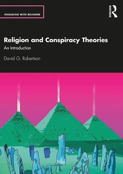 Religion and Conspiracy Theories: An Introduction