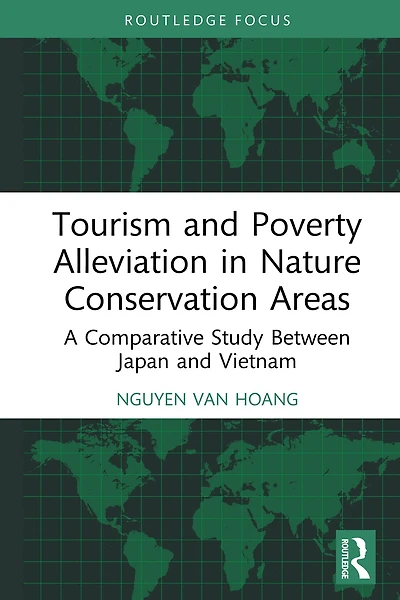 Tourism and Poverty Alleviation Nature Conservation Areas: A Comparative Study Between Japan Vietnam