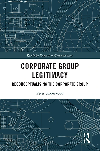 Corporate Group Legitimacy: Reconceptualising the