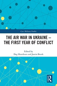 The Air War Ukraine: First Year of Conflict