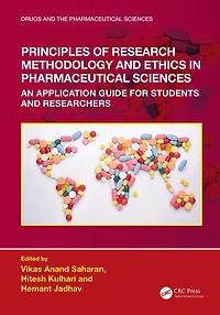 Principles of Research Methodology and Ethics Pharmaceutical Sciences: An Application Guide for Students Researchers
