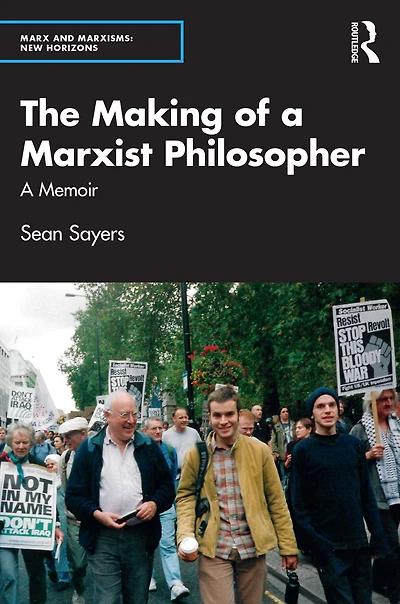 The Making of A Marxist Philosopher: Memoir