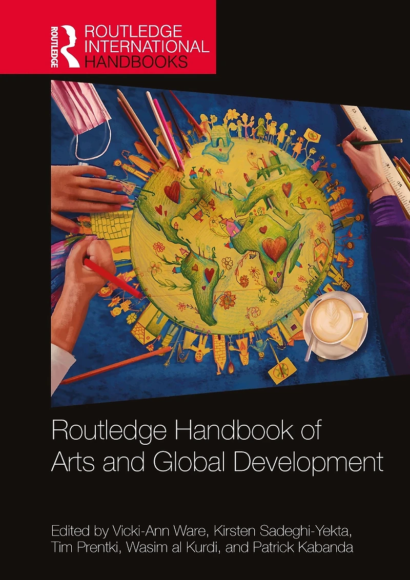 Routledge Handbook of Arts and Global Development