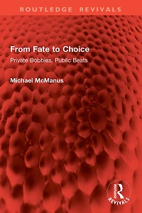 From Fate to Choice: Private Bobbies, Public Beats