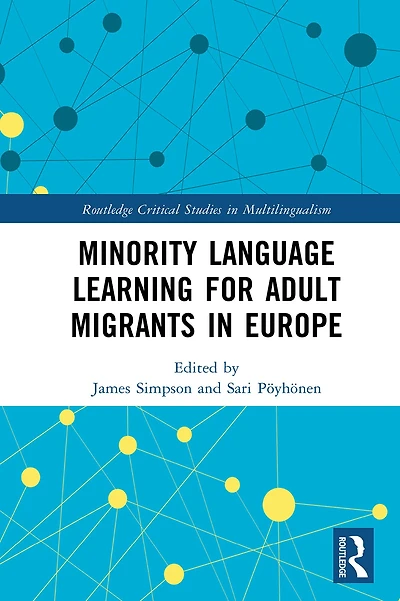 Minority Language Learning for Adult Migrants Europe