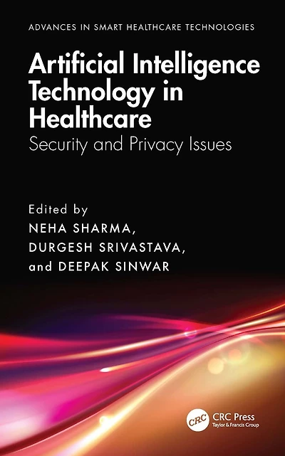 Artificial Intelligence Technology Healthcare: Security and Privacy Issues