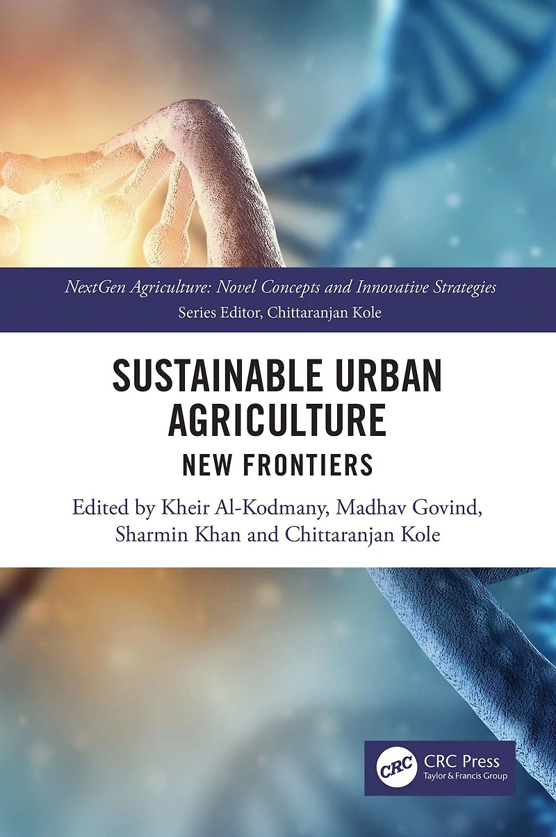 Sustainable Urban Agriculture: New Frontiers