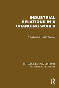 Industrial Relations a Changing World