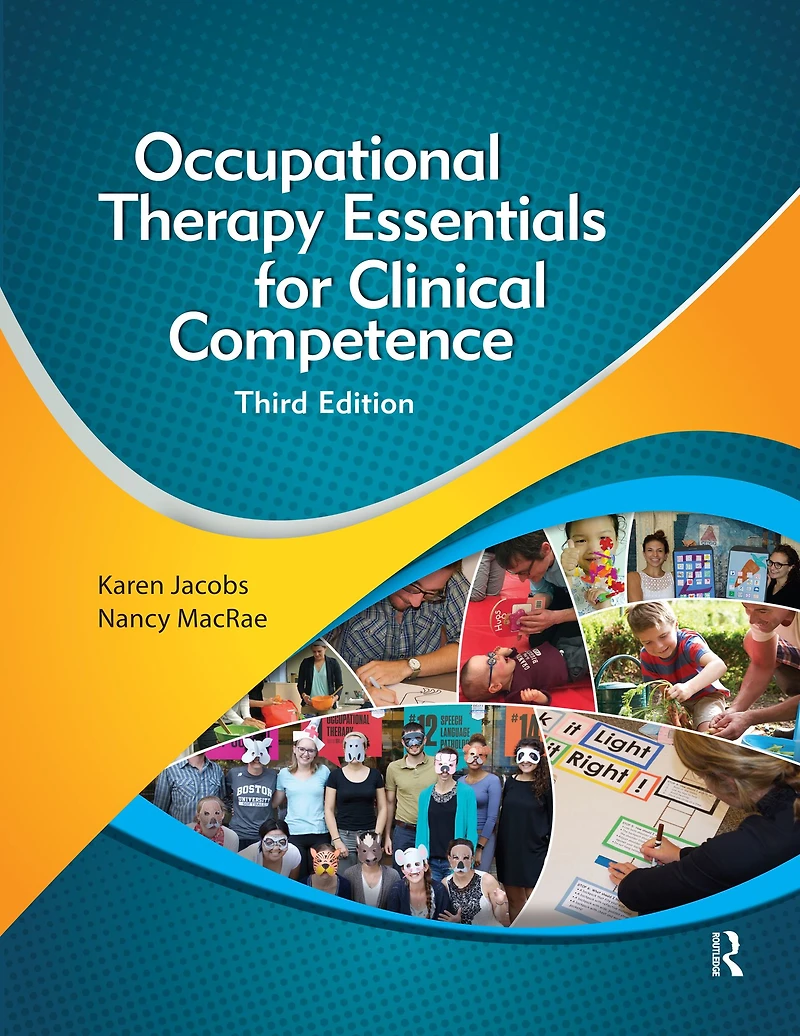 Occupational Therapy Essentials for Clinical Competence