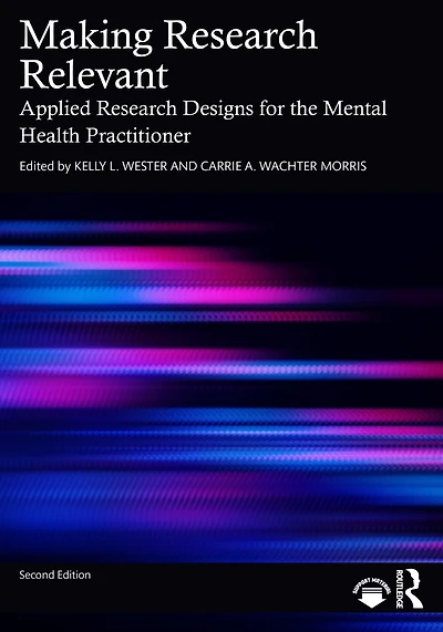 Making Research Relevant: Applied Designs for the Mental Health Practitioner