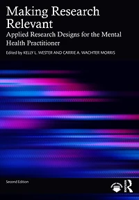 Making Research Relevant: Applied Designs for the Mental Health Practitioner