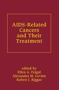 AIDS-Related Cancers and Their Treatment