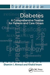 Diabetes: A Comprehensive Treatise for Patients and Care Givers