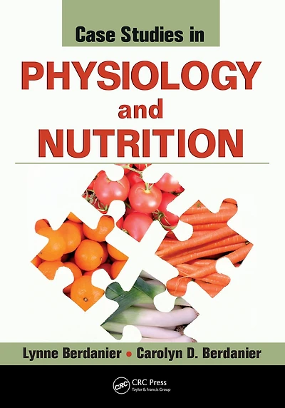 Case Studies Physiology and Nutrition
