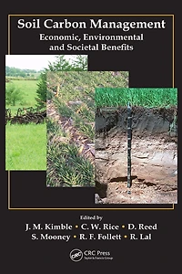 Soil Carbon Management: Economic, Environmental and Societal Benefits