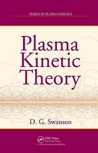 Plasma Kinetic Theory