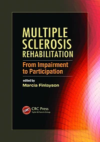Multiple Sclerosis Rehabilitation: From Impairment to Participation