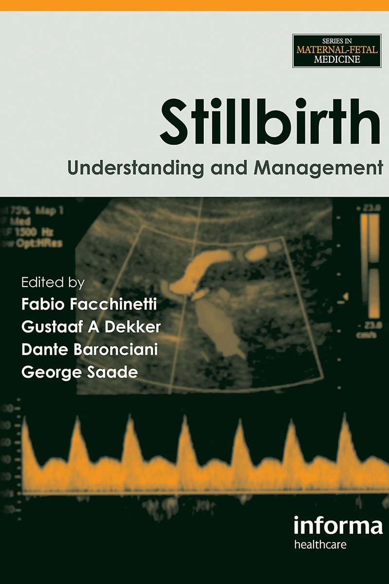 Stillbirth: Understanding and Management