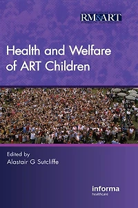 Health and Welfare of ART Children
