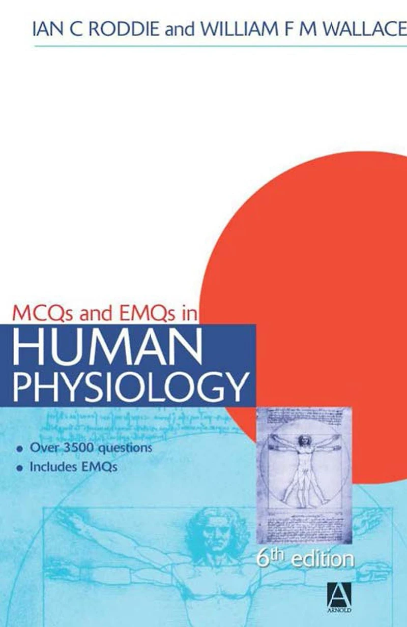 MCQs & EMQs Human Physiology, 6th edition