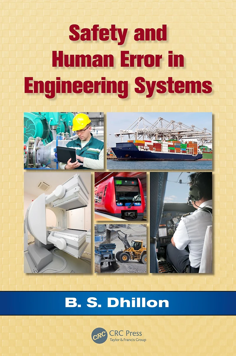 Safety and Human Error Engineering Systems