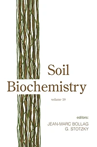 Soil Biochemistry, Volume 10