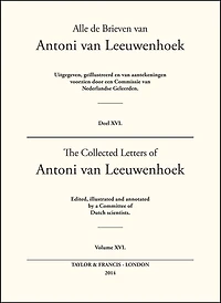 The Collected Letters of Antoni Van Leeuwenhoek - Volume 16