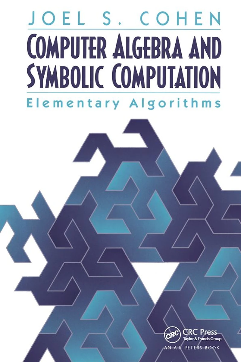 Computer Algebra and Symbolic Computation: Elementary Algorithms