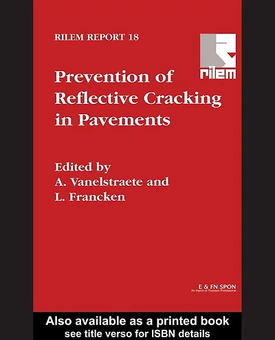 Prevention of Reflective Cracking Pavements
