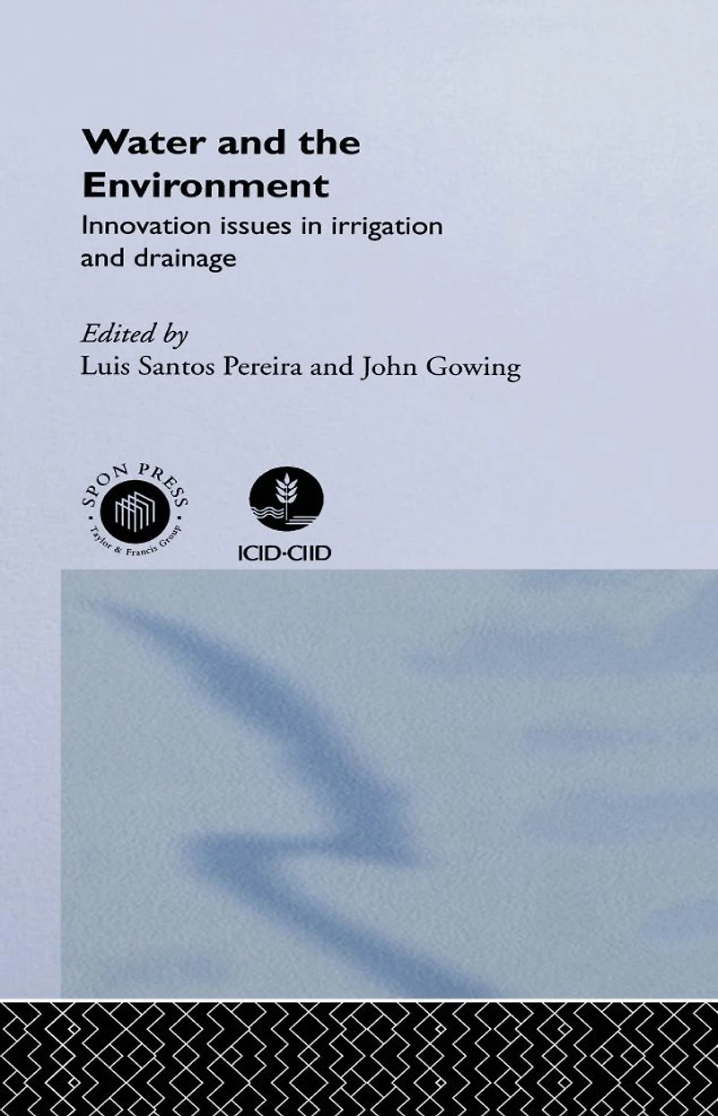 Water and the Environment: Innovation Issues Irrigation Drainage