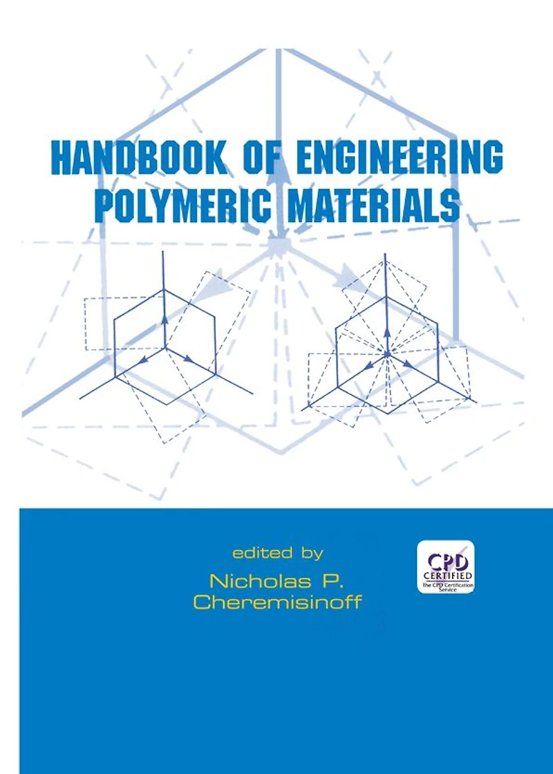Handbook of Engineering Polymeric Materials