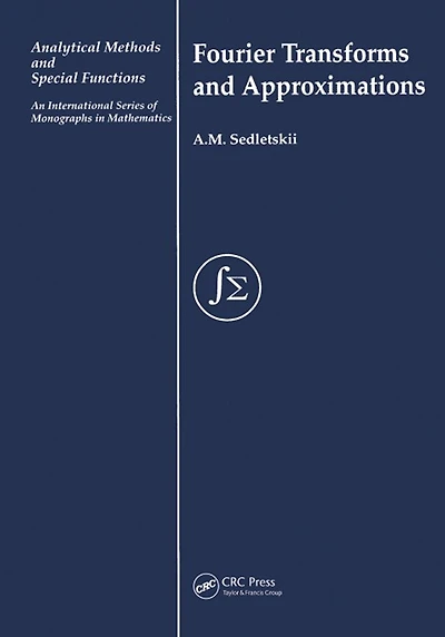 Fourier Transforms and Approximations