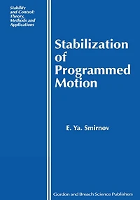 Stabilization of Programmed Motion