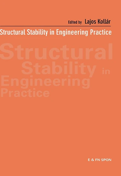 Structural Stability Engineering Practice