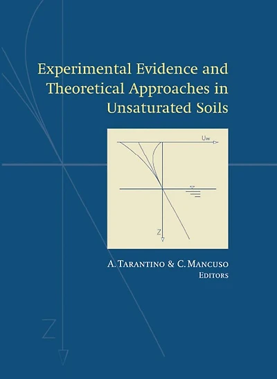 Experimental Evidence and Theoretical Approaches Unsaturated Soils