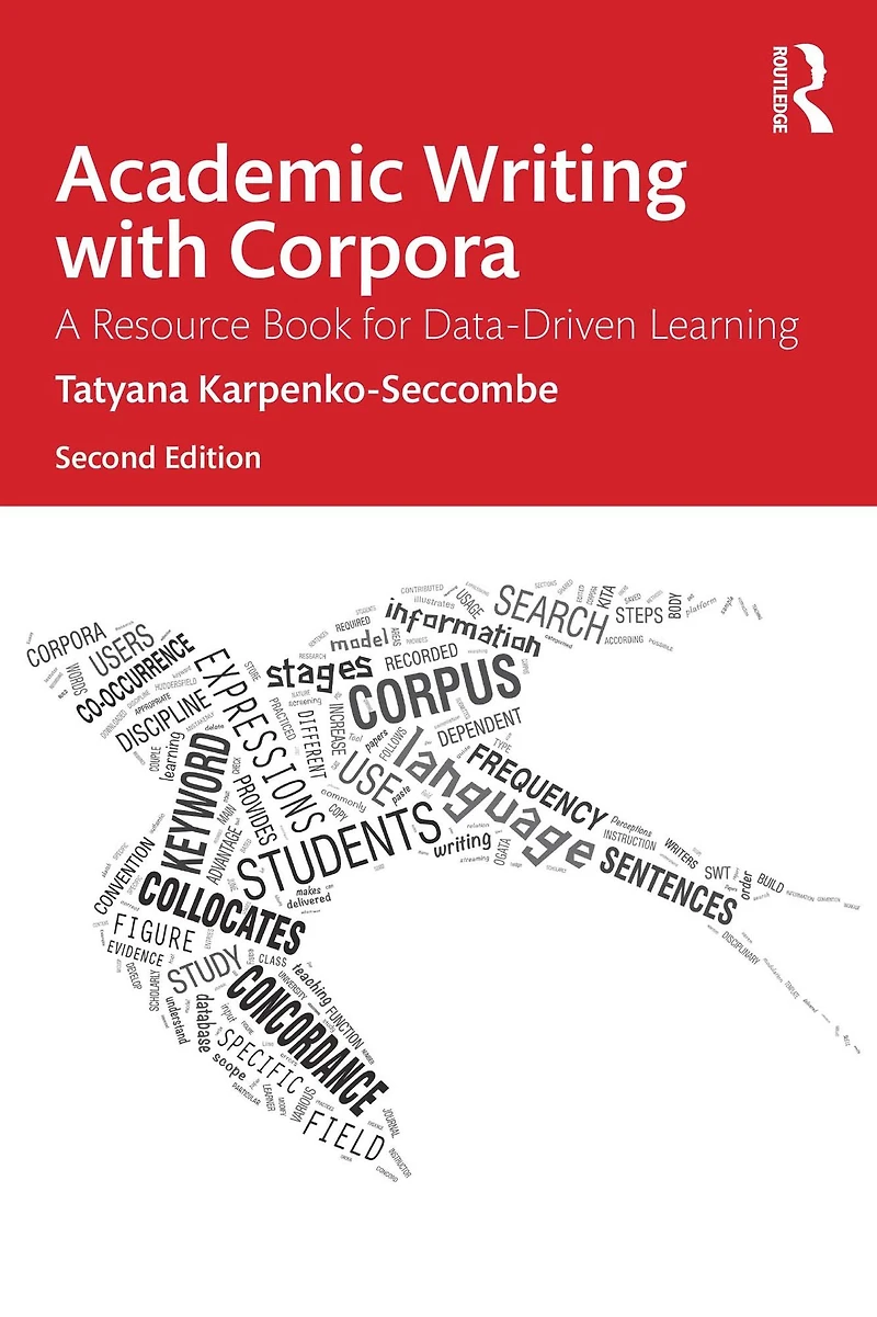 Academic Writing with Corpora: A Resource Book for Data-Driven Learning
