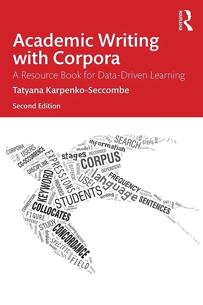 Academic Writing with Corpora: A Resource Book for Data-Driven Learning