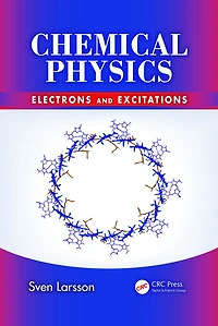 Chemical Physics: Electrons and Excitations