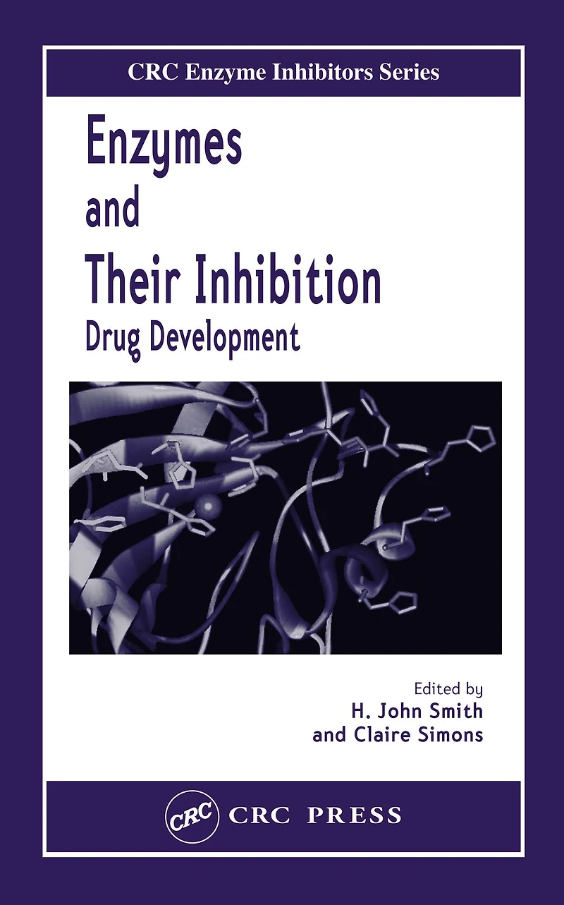 Enzymes and Their Inhibitors: Drug Development
