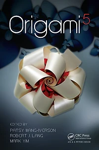 Origami 5: Fifth International Meeting of Science, Mathematics, and Education