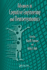 Advances Cognitive Engineering and Neuroergonomics