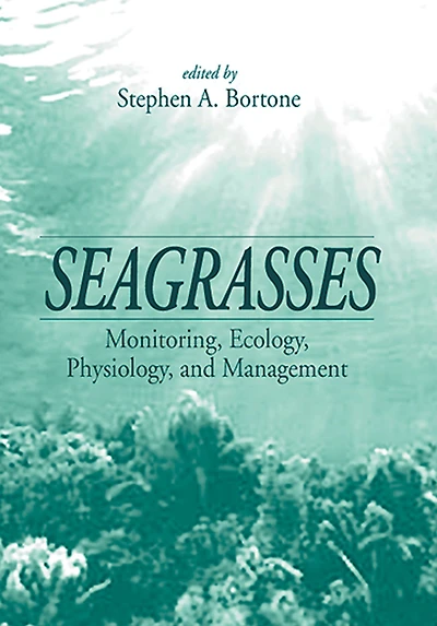 Seagrasses: Monitoring, Ecology, Physiology, and Management